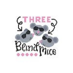 (image for) A Nursery Rhyme - THREE BLIND MICE